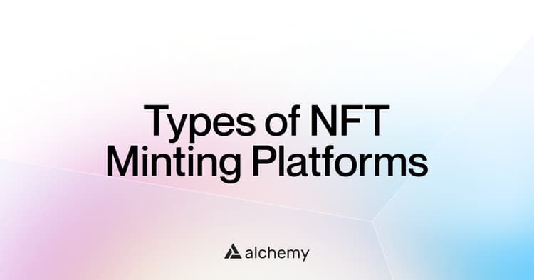 What are the 5 types of NFT minting platforms?