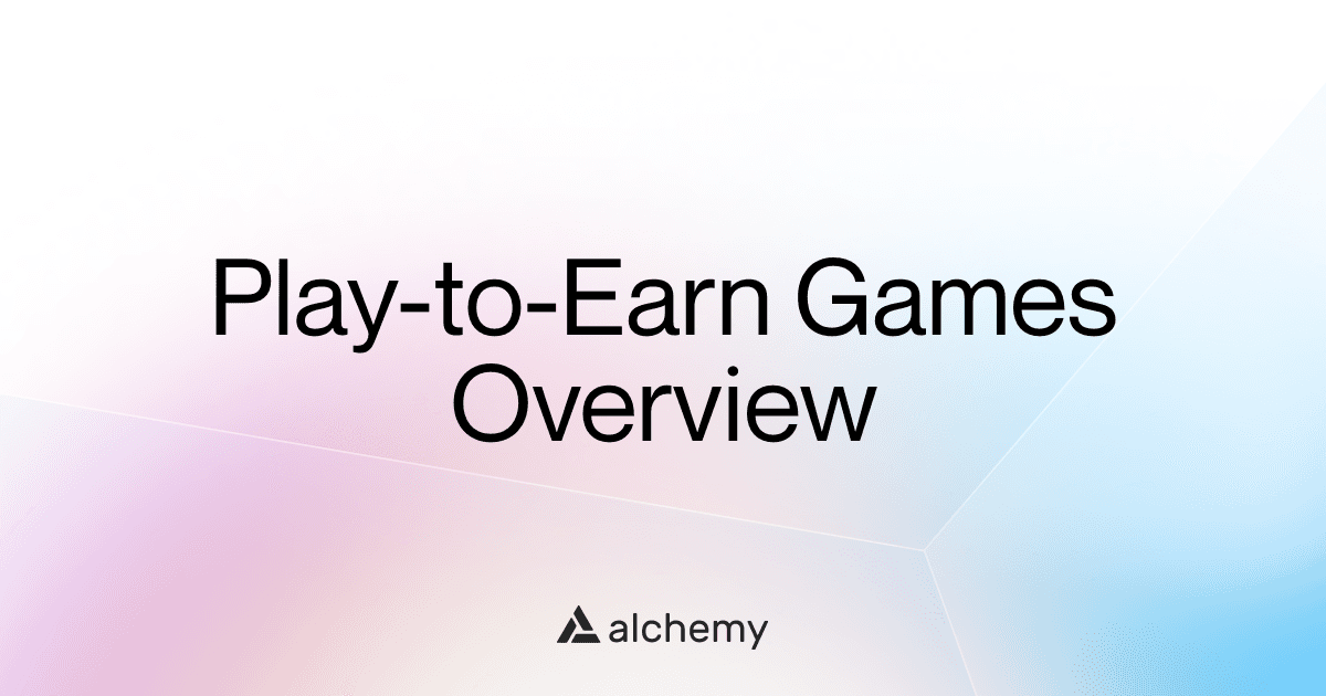 What are play-to-earn (P2E) games?