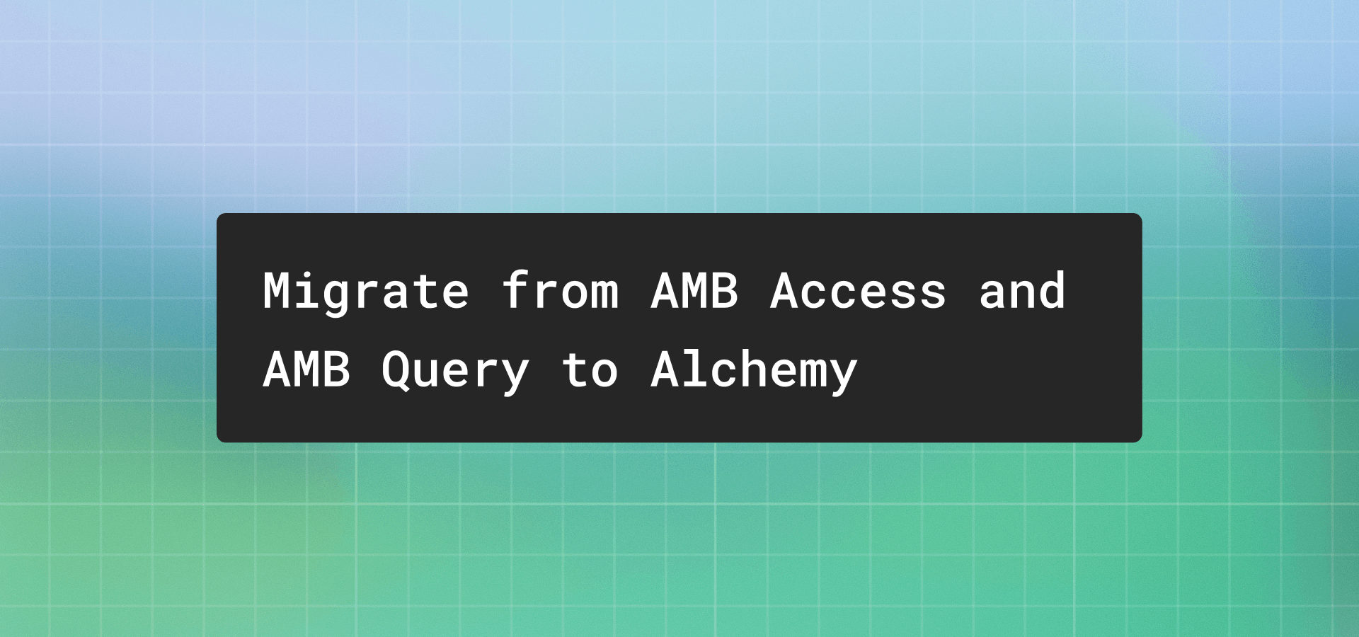 AWS Managed Blockchain alternative: how to migrate AMB Access and AMB Query to Alchemy