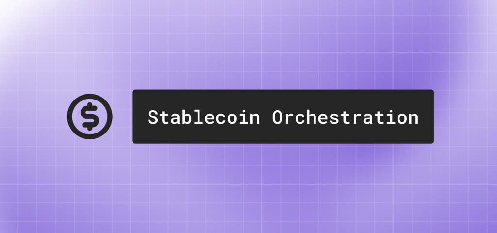 Stablecoin Orchestration banner on a light purple grid background