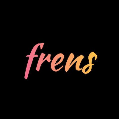 frens