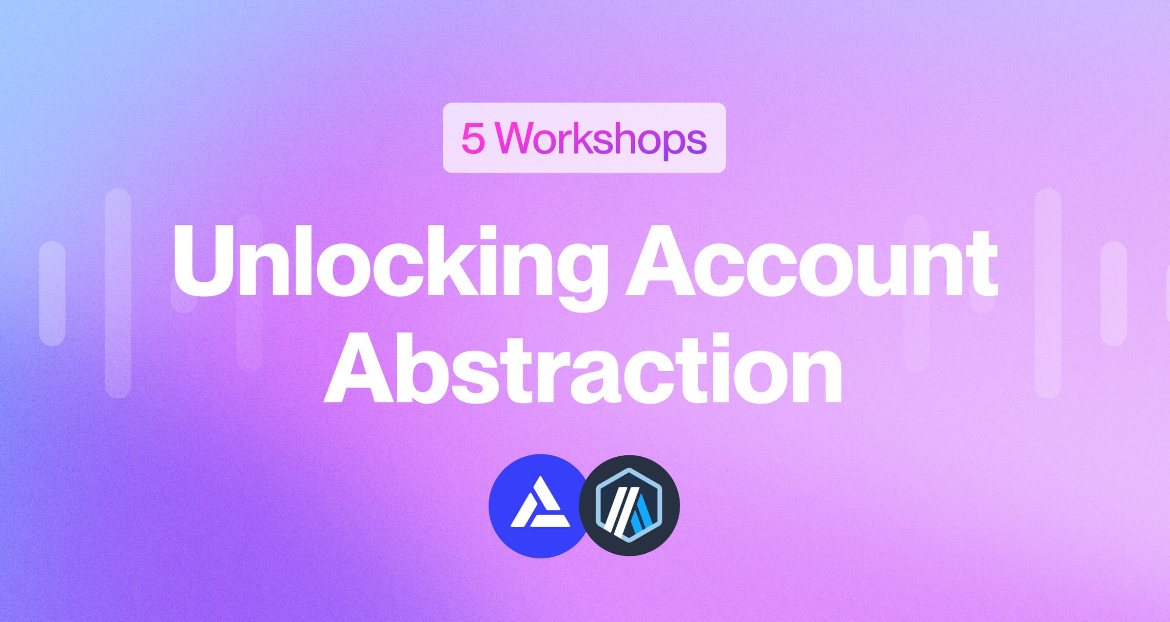 Arbitrum and Alchemy account abstraction workshop series announcement