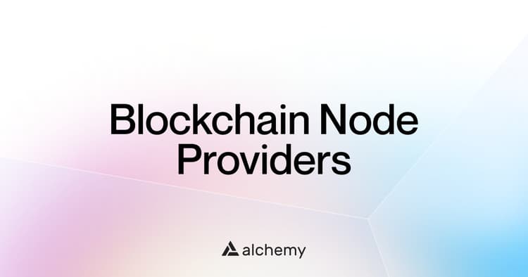 The 12 best blockchain node providers 