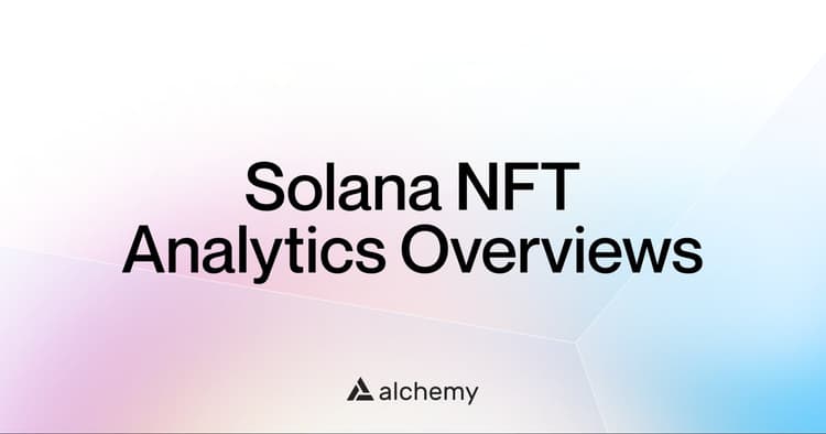 The 11 best Solana NFT analytics tools (2025)