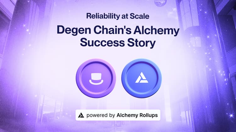 Reliability at scale: Degen Chain's Alchemy success story