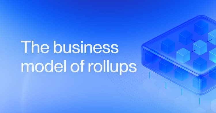 The business model of rollups (rollup economics 2.0)