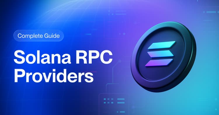 Top 9 Solana RPC node providers (2025)