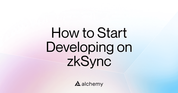 How to start developing on zkSync (2025)