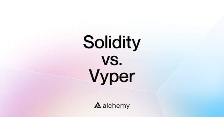 Solidity vs. Vyper: everything you need to know